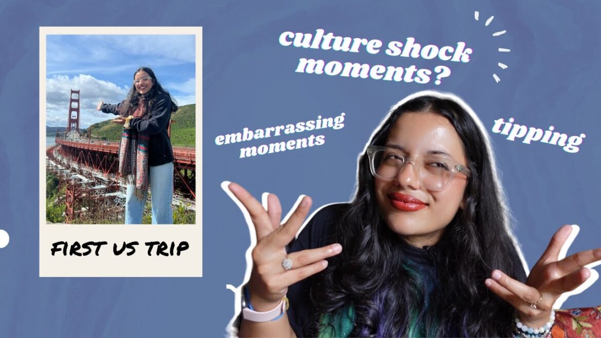 I was surprised at my first trip to the United States! 10 of American culture!