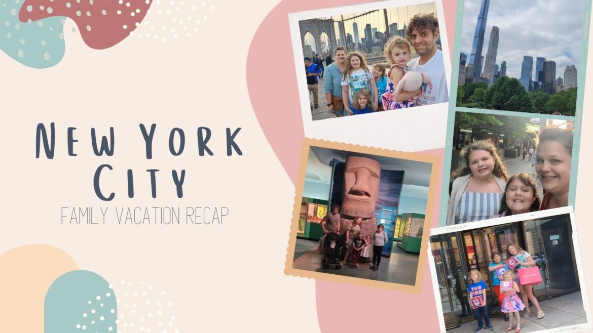 New York City | Family Travel | Review of all trips