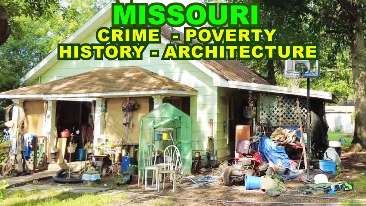 Missouri: Increased poverty and crime rate in towns with amazing history and architecture