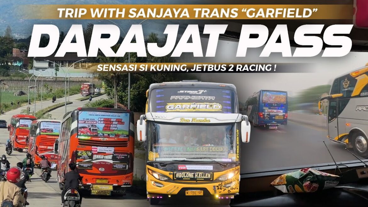 [JEBE DUA BERANI GAYA!] Artis Baru Goyangkan Trip Drajat Pass! Onboard Sanjaya Trans Garfield