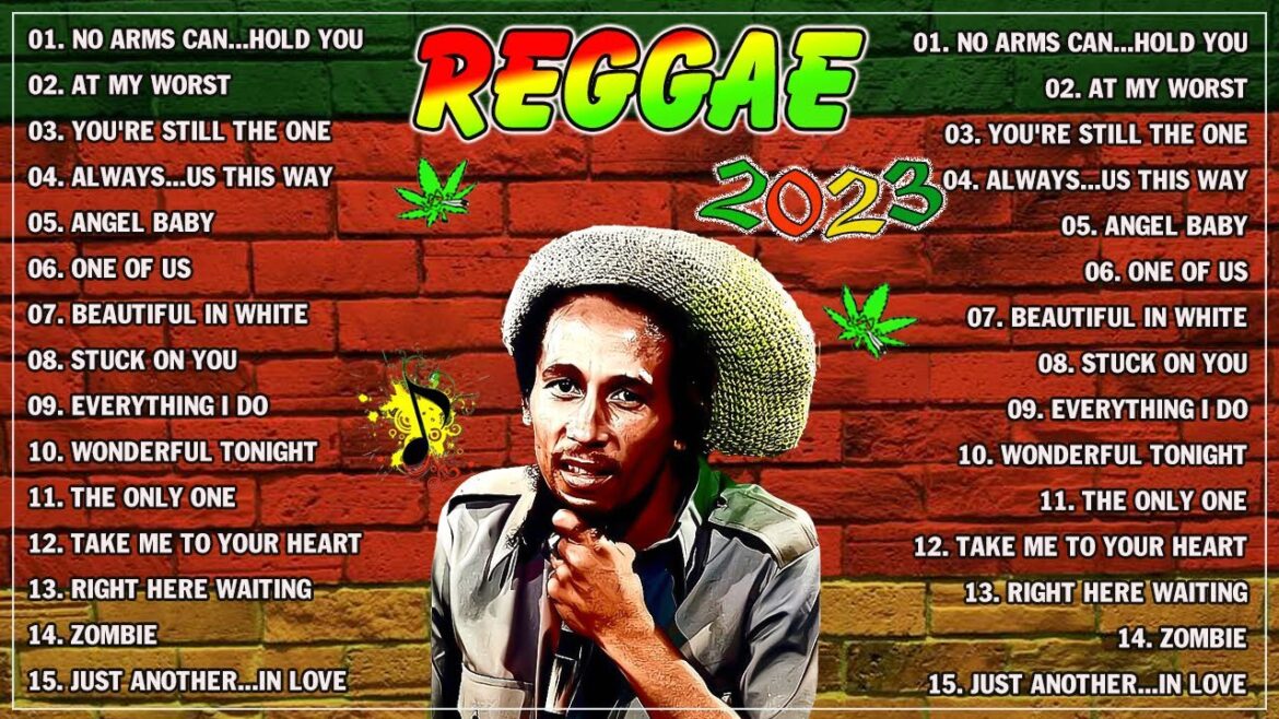 2023 version the best reggae mix -Relaxable road trip reggae songs & best English reggae tabs songs
