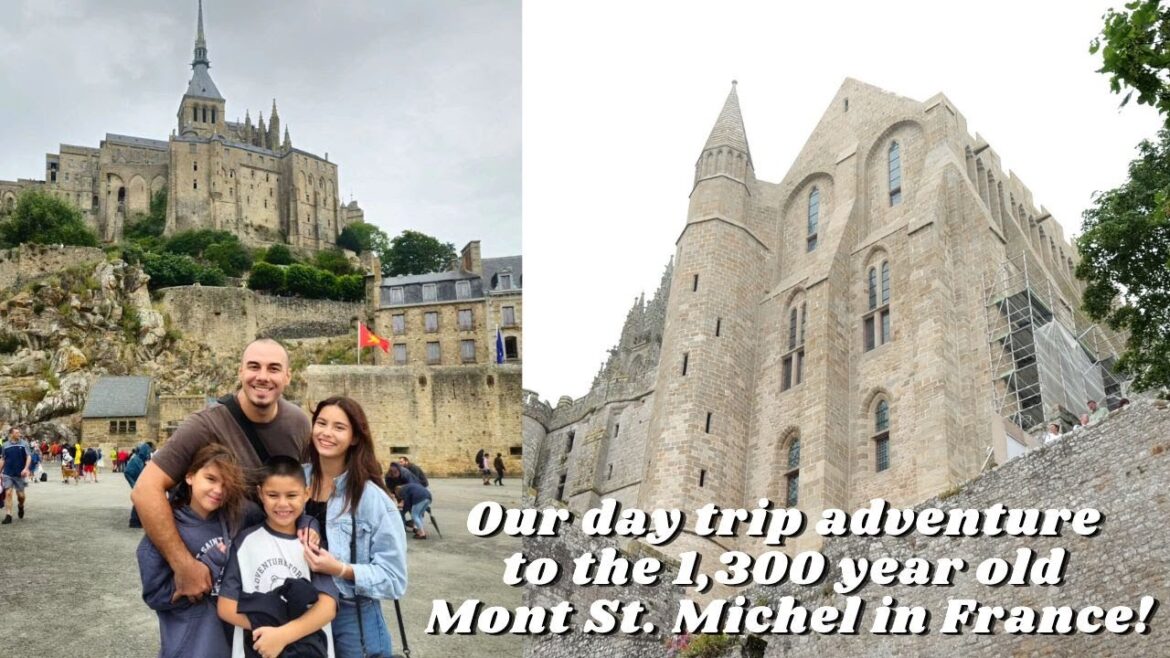 A day -trip adventure to Mont Saint Michel 1300 years ago in France!