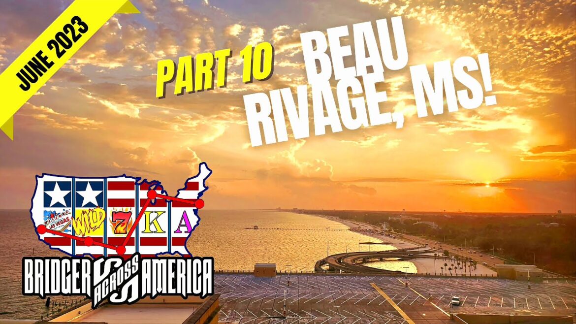 Casino Road Trip (June 2023) from the east coast to the west coast (June 2023) Part 10: Bouri Bage Mississippi