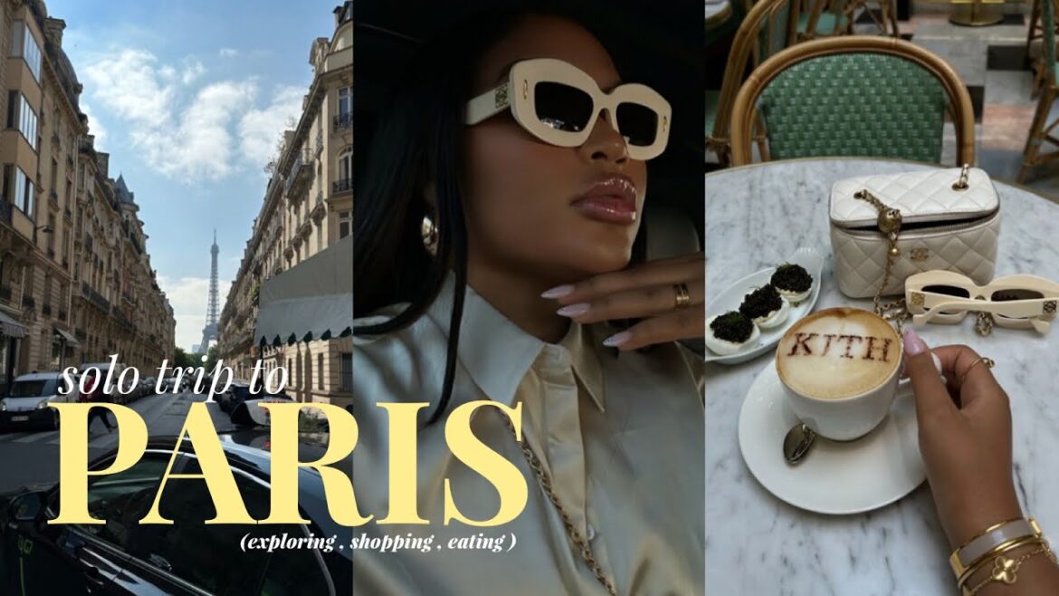Traveling alone to Paris! Shopping exploring and enjoying alone … and planning to move? !