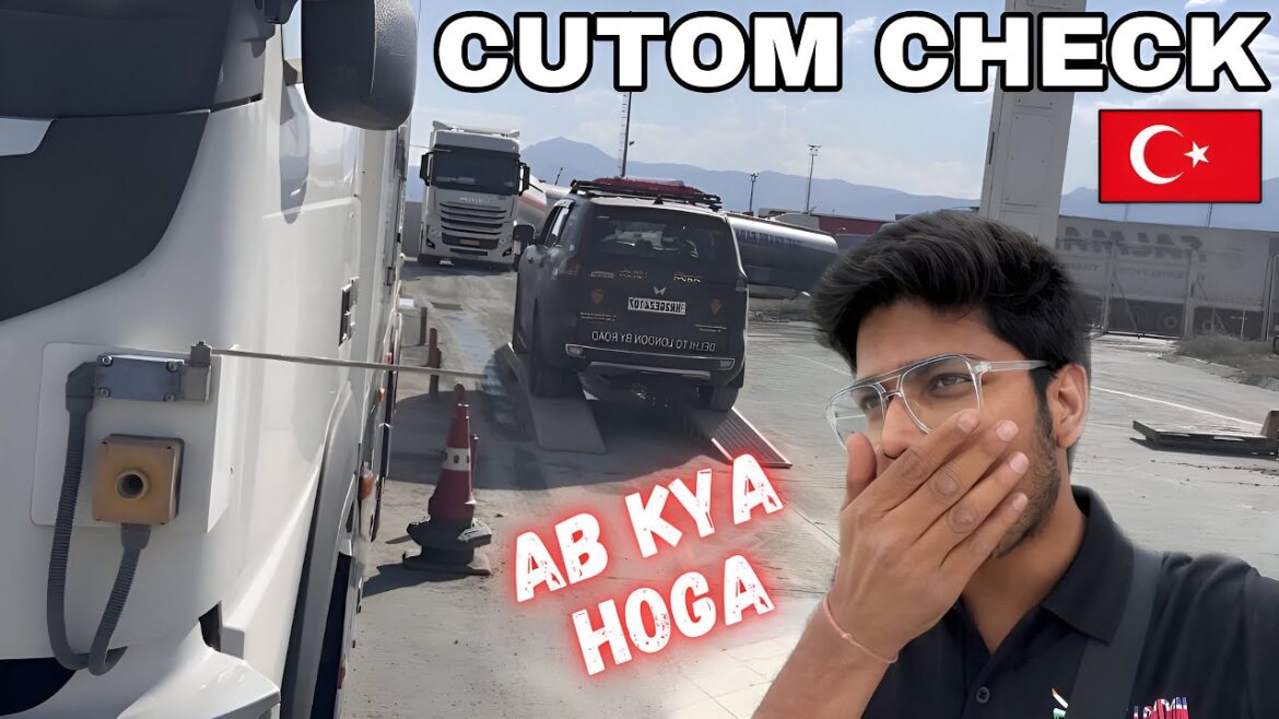 Scorpio-n is a custom clearance in Türkiye!  | Road trip to London  | Episode: 32 (नमस London )