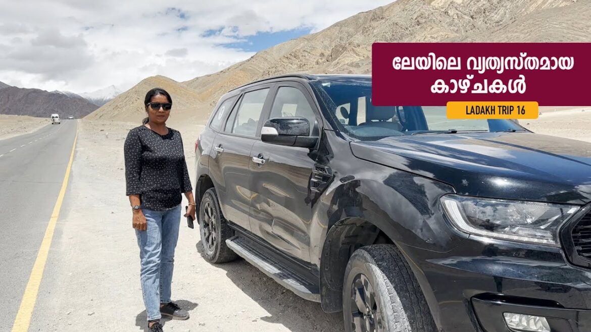 ലയല ലയല കഴചകളലകക കഴചകളലകക: Ladakh Trip EP-16!
