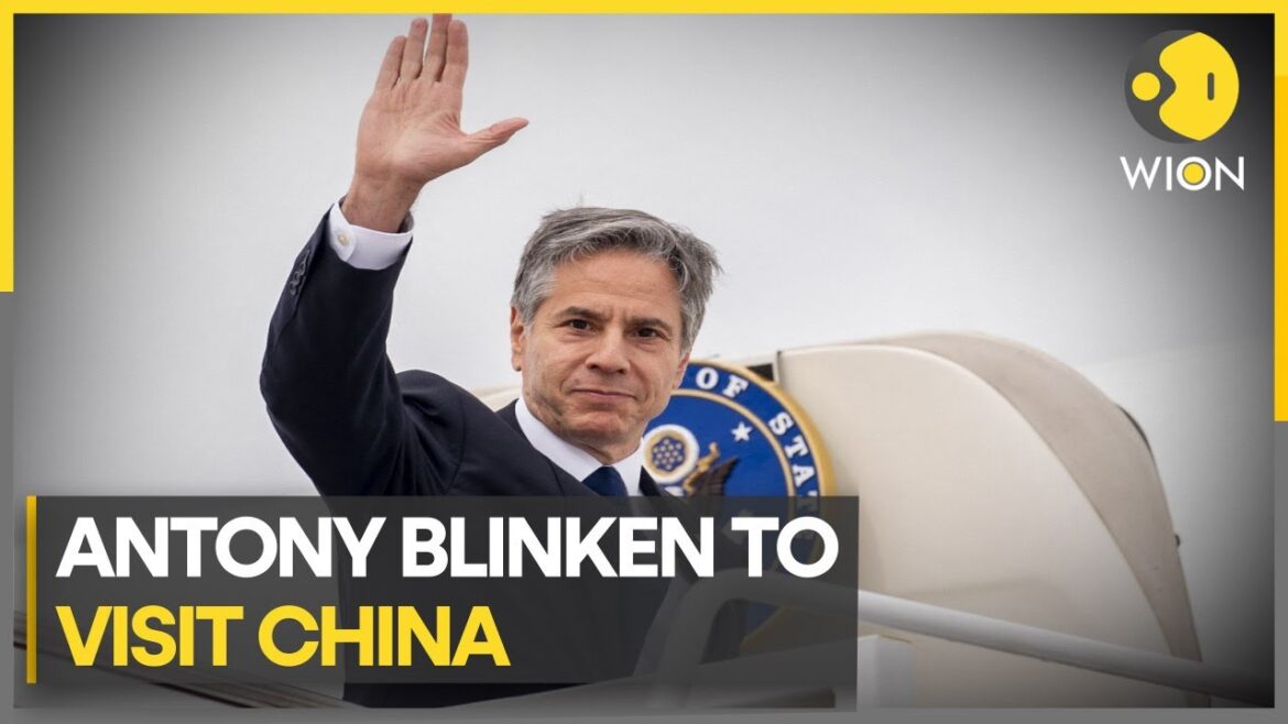 U.S. Secretary -General Antony Brinken to visit China! Aiming for a nearby talk