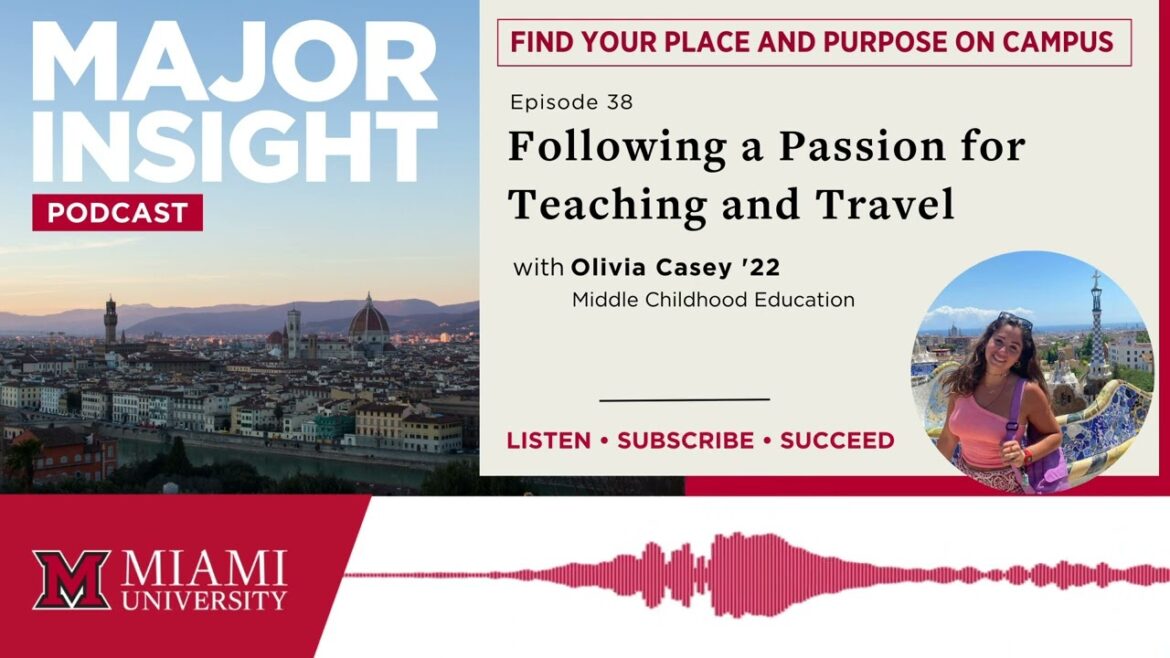 According to the passion for education and travel