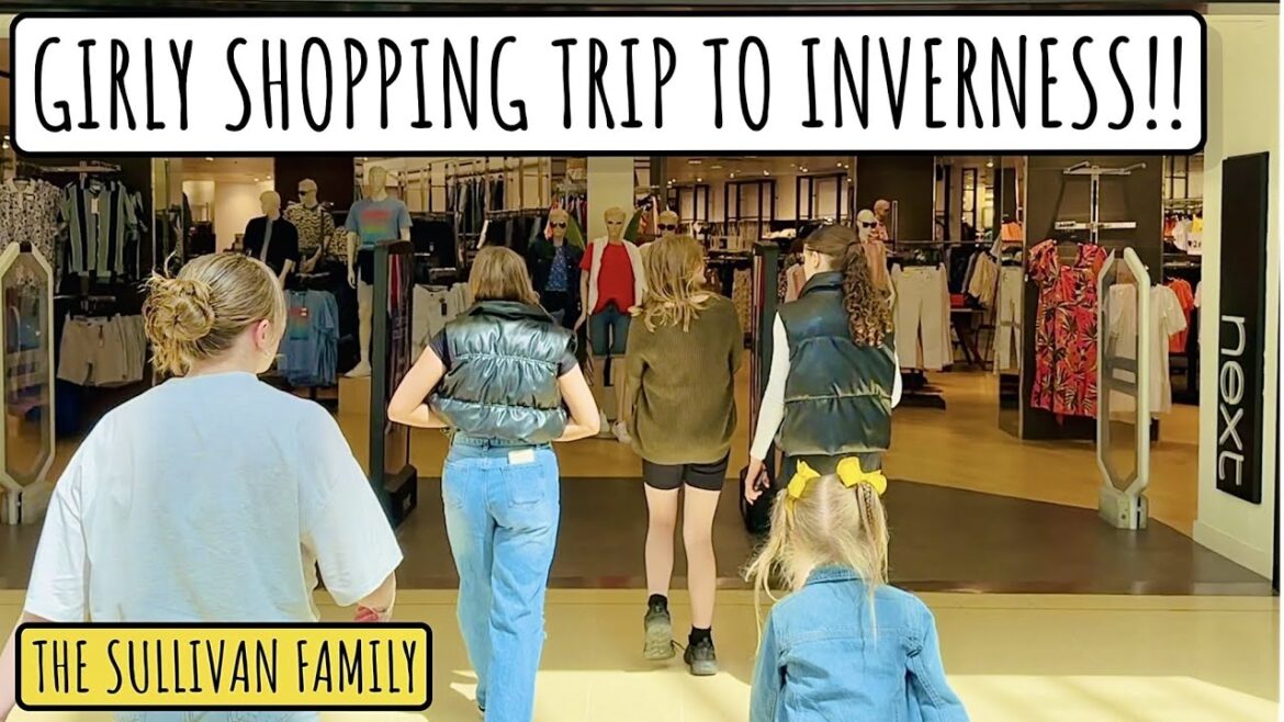 Girly shopping trip to Inburnes! ! | Saturday TAKE 1 | Sullivan Family