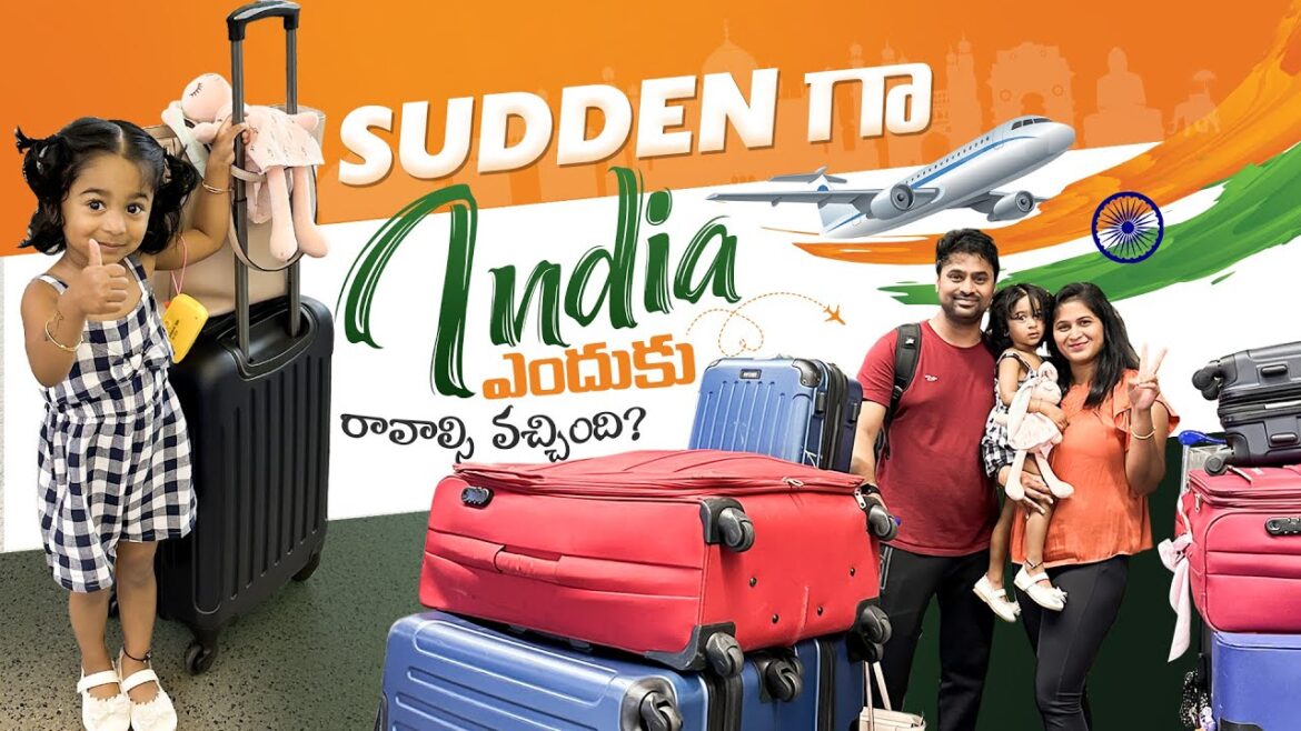 Sudden trip to India | Flight travel experience with Todler | Telgu Blog USA | Indian Series #1
