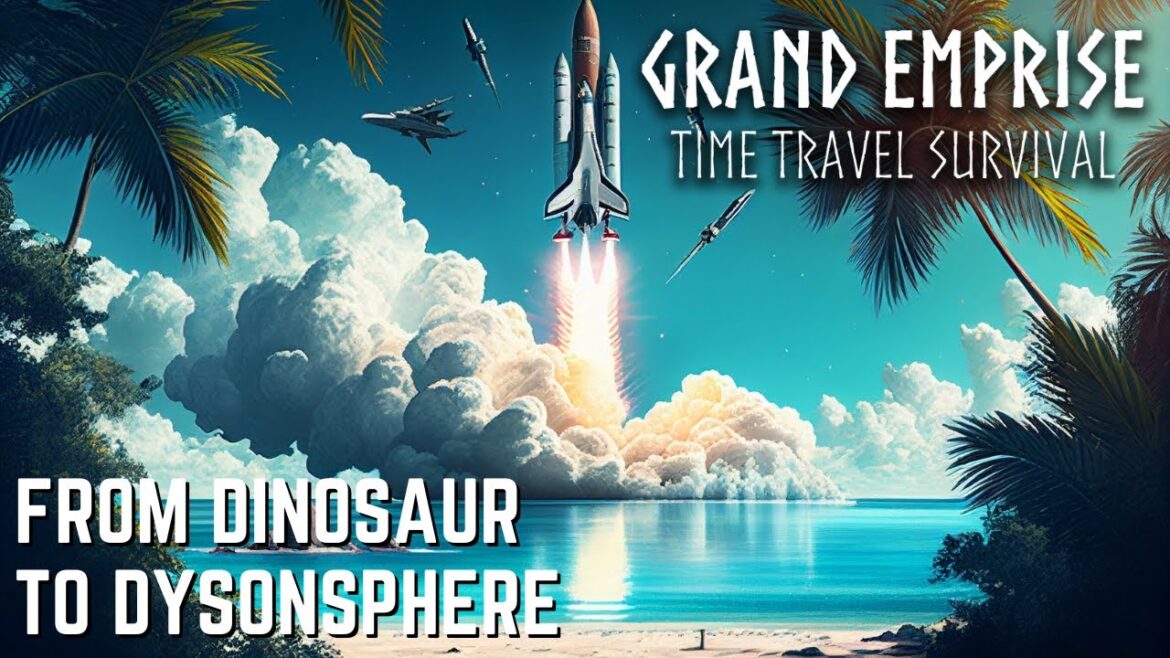 From dinosaurs to Dyson balls! Time travel survival “Grand Ampries” is excited!