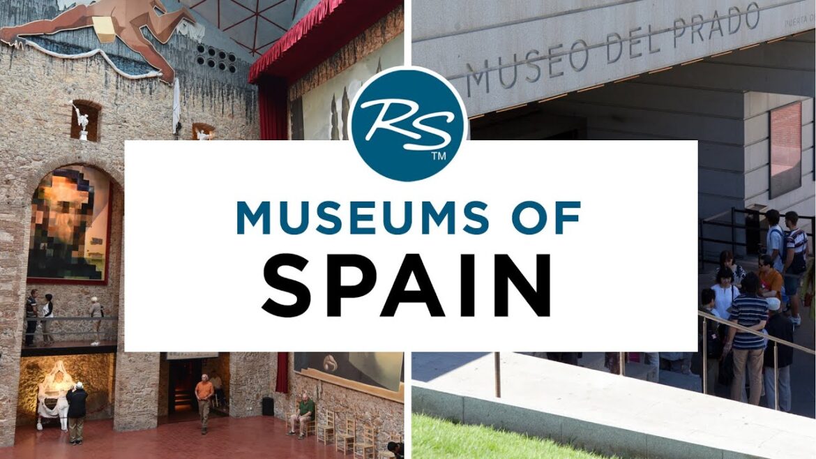 Spain Museum Tour-Rick Stebus travel guide