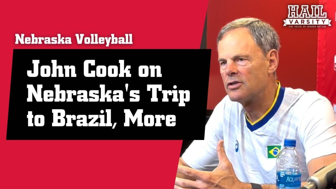 Nebraska Volleyball: John Cook’s trip to Braska Team Brazil